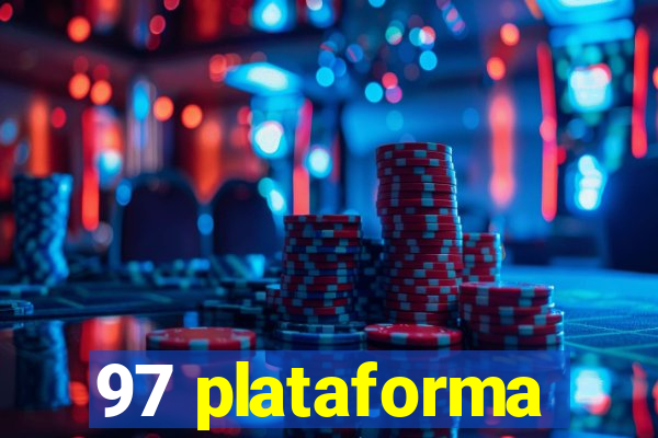 97 plataforma